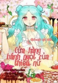 Cửa Hàng Bánh Ngọt Của Thiếu Nữ-thumb Smanga